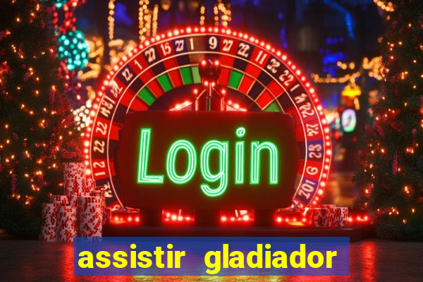 assistir gladiador 2 online grátis